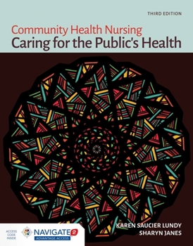 Paperback Community Health Nursing: Caring for the Public's Health: Caring for the Public's Health Book