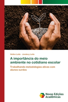 Paperback A importância do meio ambiente no cotidiano escolar [Portuguese] Book