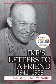 Paperback Ike's Letters to a Friend, 1941-1958 Book