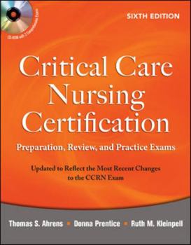 Paperback Critical Care Nursing Certification: Preparation, Review, and Practice Exams [With CDROM] Book