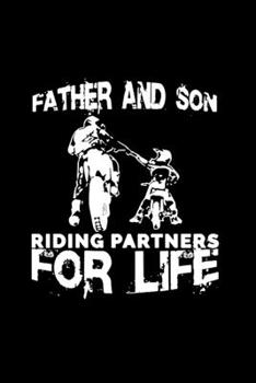 Paperback Father and Son riding partners for life: 110 Game Sheets - Four in a Row Fun Blank Games - Soft Cover Book for Kids for Traveling & Summer Vacations - Book