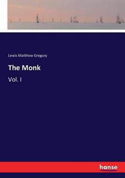 Paperback The Monk: Vol. I Book