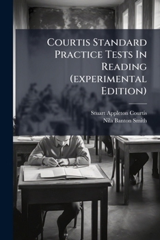 Paperback Courtis Standard Practice Tests In Reading (experimental Edition): Directions [for The Teacher Book