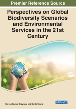 Paperback Perspectives on Global Biodiversity Scenarios and Environmental Services in the 21st Century Book