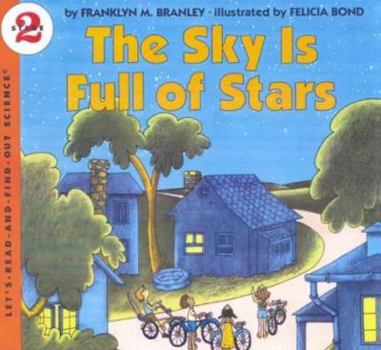 School & Library Binding The Sky Is Full of Stars Book