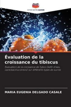 Paperback Évaluation de la croissance du tibiscus [French] Book