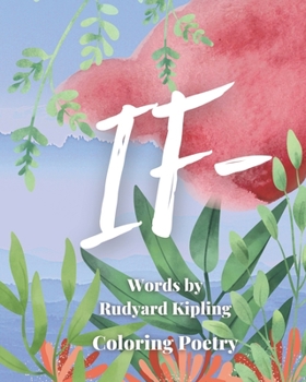 Paperback If-: Coloring Book Words by Rudyard Kipling Coloring Poetry Book