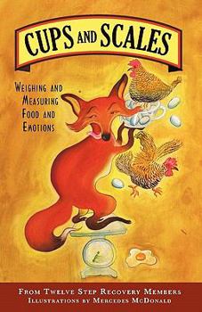 Paperback Cups & Scales: Weighing & Measuring Food & Emotions Book