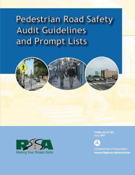 Paperback Pedestrian Road Safety Audit Guidelines and Prompt List Book
