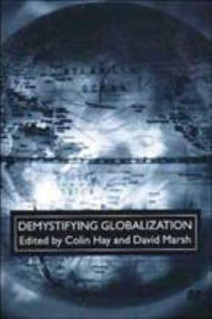 Hardcover Demystifying Globalization Book