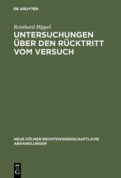 Hardcover Untersuchungen über den Rücktritt vom Versuch [German] Book