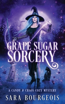 Paperback Grape Sugar Sorcery Book