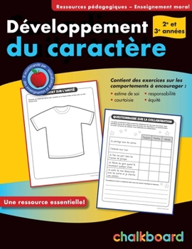Developpement Du Caractere 2-3 (Character Education Activities)