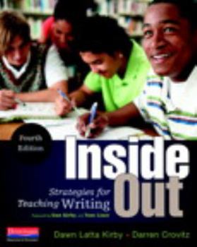 Paperback Inside Out, Fourth Edition: Strategies for Teaching Writing Book