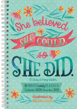2021 She Persisted  Quotes to Motivate and Inspire 17-Month Weekly Planner