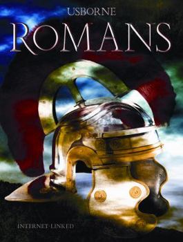 Romans: Internet Linked (Illustrated World History) - Book  of the Usborne Illustrated World History