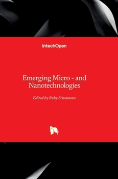 Hardcover Emerging Micro: and Nanotechnologies Book