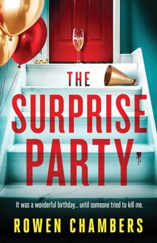 Paperback The Surprise Party: A page-turning psychological thriller with a massive twist Book