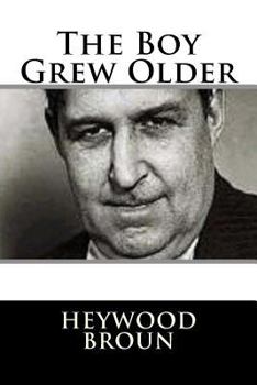 Paperback The Boy Grew Older Book