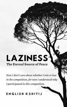 Paperback Laziness: The Eternal Source of Peace Book