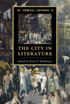 Hardcover The Cambridge Companion to the City in Literature Book