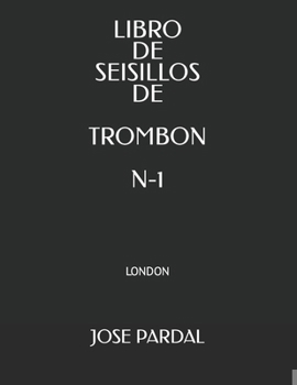 Paperback Libro de Seisillos de Trombon N-1: London [Spanish] Book