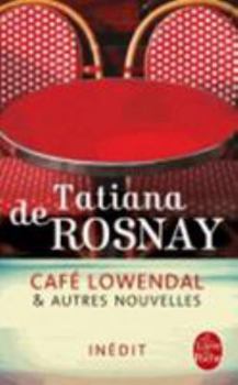 Hardcover Cafe Lowendal Et Autres Nouvelles [French] Book