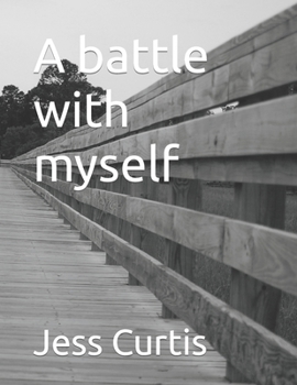 Paperback A battle with myself Book