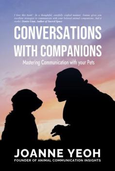 Paperback Conversations With Companions: Mastering Communication with your Pets Book