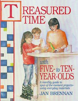 Paperback Treasured Time with Five- To Ten-Year-Olds Book