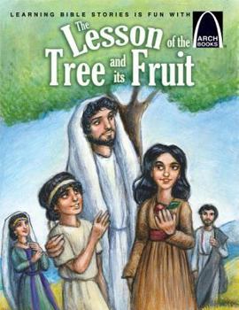 Paperback The Lesson of the Tree and Its Fruit Book