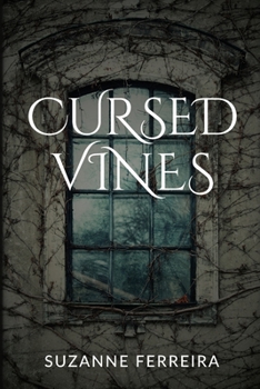 Paperback Cursed Vines: An Occult Suspense Novel Book