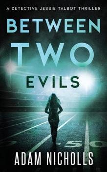 Paperback Between Two Evils: A Serial Killer Crime Novel Book