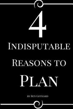 Paperback 4 Indisputable Reasons to Plan Book