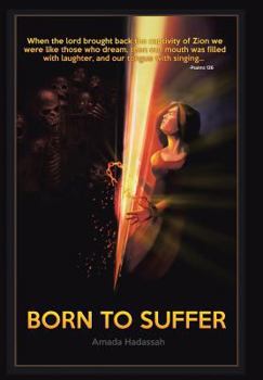 Hardcover Born to Suffer Book