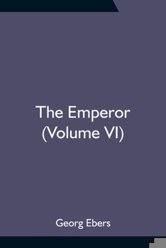 Paperback The Emperor (Volume VI) Book