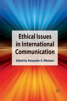 Paperback Ethical Issues in International Communication Book