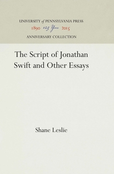 Hardcover The Script of Jonathan Swift and Other Essays Book