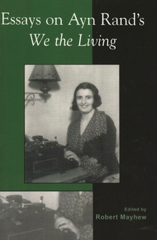 Paperback Essays on Ayn Rand's We the Living Book