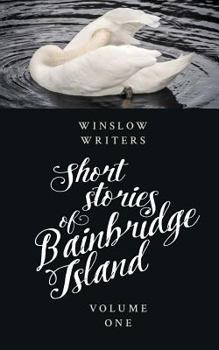 Paperback Short Stories of Bainbridge Island Vol One Book