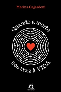 Paperback Quando A Morte Nos Traz À Vida [Portuguese] Book