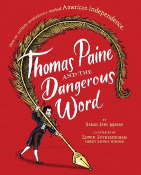 Hardcover Thomas Paine and the Dangerous Word Book