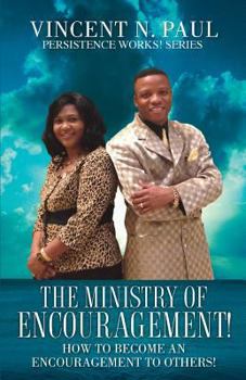 Paperback The Ministry of Encouragement! Book