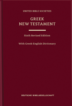 Greek New Testament (UBS6) with Greek-English Dictionary (Hardcover) (Ancient Greek Edition)