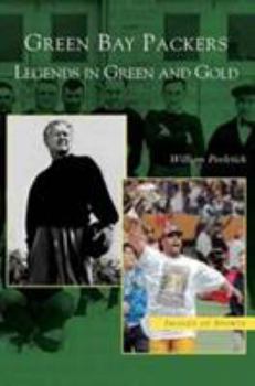 Hardcover Green Bay Packers: Legends in Green and Gold Book