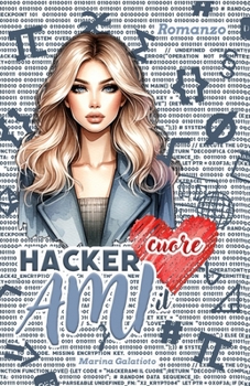 Paperback Hackerami il cuore [Italian] Book