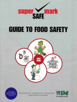 Paperback Guide to Food Safety: Retail Best Practices for Food Safety and Sanitation Book