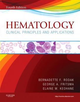 Hardcover Hematology: Clinical Principles and Applications Book