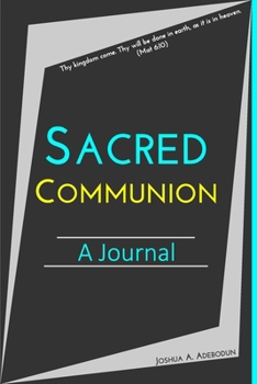Paperback Sacred Communion- A Journal Book