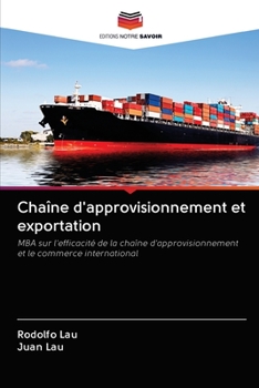 Paperback Chaîne d'approvisionnement et exportation [French] Book